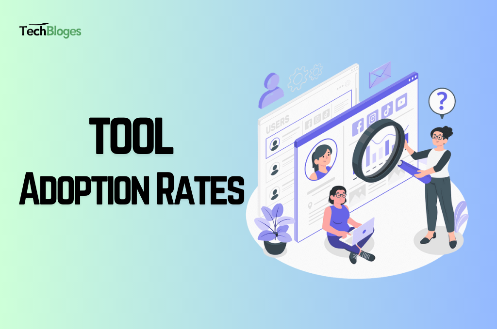An image of Tool Adoption Rates