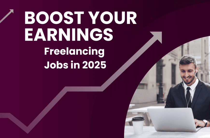 An image of Boost Your Earnings: Best Freelancing Jobs in 2025